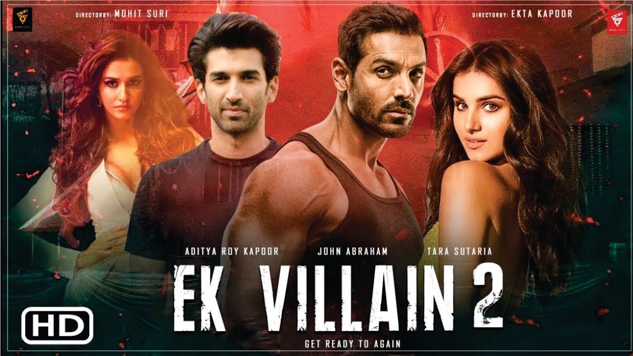 Ek villain returns 2022 full Movie Download 1080p